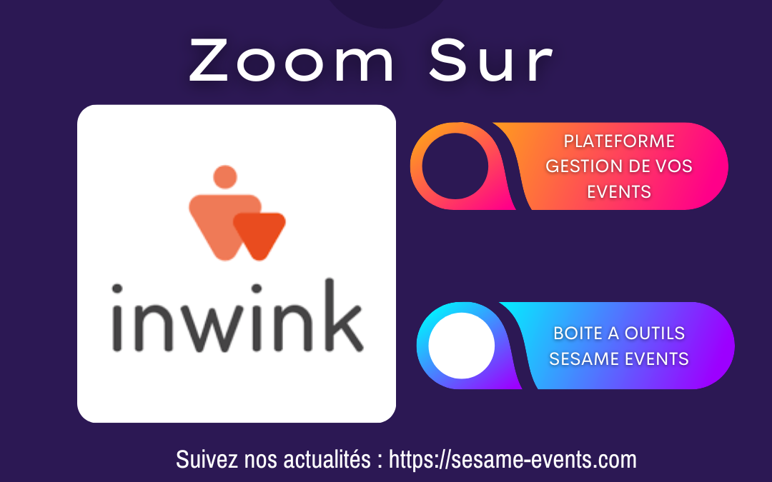 Zoom sur… Inwik : Plateforme de gestion événementielle tout en un