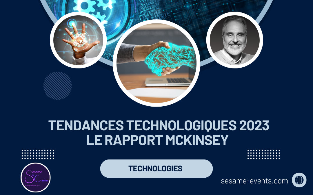 Tendances Technologiques 2023 : Le Rapport McKinsey